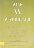 Wiek XX w źródłach