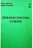 Ziołolecznictwo ludowe