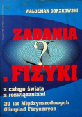 Zadania z fizyki z całego świata z rozwiązaniami