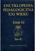 Encyklopedia pedagogiczna XXI wieku Tom VI