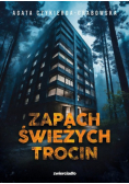 Zapach świeżych trocin