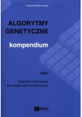 Algorytmy genetyczne Kompendium Tom 1