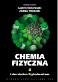 Chemia Fizyczna Tom 4 Laboratorium fizykochemiczne