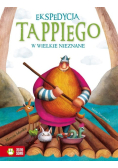 Tappi Ekspedycja Tappiego w Wielkie Nieznane