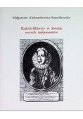 Radziwiłłówny w świetle swoich testamentów