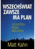 Wszechświat zawsze ma plan