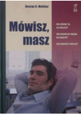 Mówisz masz