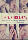 Gesty  które leczą
