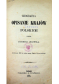 Geografja Opisanie krajów polskich 1859 r.