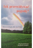 Jak przewidywać pogodę