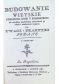 Budowanie Wieyskie  Dziedzicom Dobr Y Possessorom