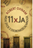 11 x ja Moje życie z osobowością mnogą
