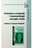 Podstawy ortopedii i traumatologii narządu ruchu