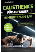 Calisthenics fur Anfanger