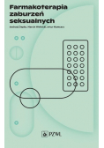 Farmakoterapia zaburzeń seksualnych