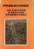 Przewodnik do ćwiczeń z geologii dynamicznej