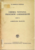 Chemia fizyczna procesów garbarskich Część 2