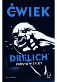 Drelich  Prosto w splot