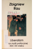Liberalizm Zarys myśli politycznej XIX i XX wieku