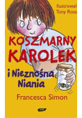 Koszmarny Karolek i nieznośna niania