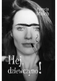 Hej dziewczyno!