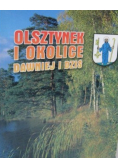Olsztynek i okolice dawniej i dziś