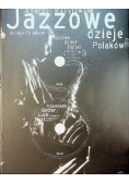 Jazzowe dzieje Polaków plus 4 płyty