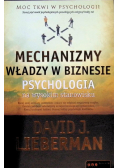 Mechanizmy władzy w biznesie