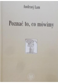 Poznać to co mówimy Prace filologiczne i wspomnienia