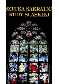 Sztuka sakralna Rudy Śląskiej