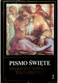 Pismo Święte Starego i Nowego Testamentu Tom 2