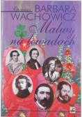 Malwy na bewadach