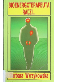 Bioenergoterapeuta radzi