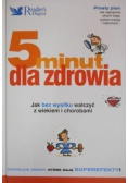 5 minut dla zdrowia