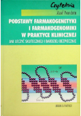 Podstawy farmakogenetyki i farmakogenomiki w praktyce klinicznej