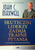 Skuteczni liderzy zadają trafne pytania