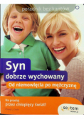Syn dobrze wychowany