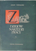 Z dziejów narzędzi pracy