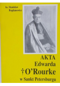 Akta Edwarda  O'Rourke w Sankt Petersburgu