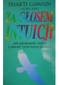 Za głosem intuicji