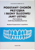 Podstawy chorób przyzębia i błony śluzowej jamy ustnej