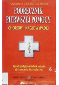 Najnowszy wszechstronny podręcznik pierwszej pomocy
