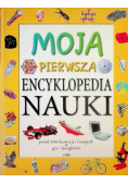 Moja pierwsza encyklopedia nauki