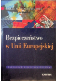 Bezpieczeństwo w Unii Europejskiej