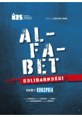 Alfabet Solidarności Część 2 Konspira
