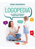 Logopedia. Jak zadbać o prawidłowy rozwój mowy...