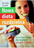 Nowa dieta rozdzielna