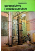 Gorzelnictwo i drożdżownictwo