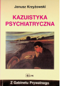 Kazuistyka Psychiatryczna