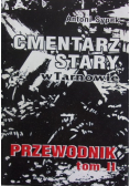 Cmentarz Stary w Tarnowie Tom 2